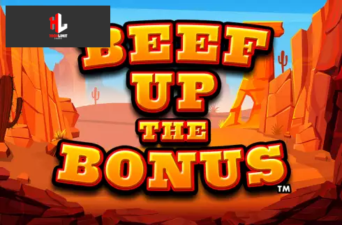 Beef Up the Bonus